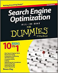 Search Engine Optimization All-in-One For Dummies di Bruce Clay